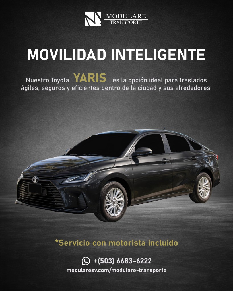Toyota Yaris de Modulare Transporte para traslados urbanos eficientes y seguros en El Salvador.
